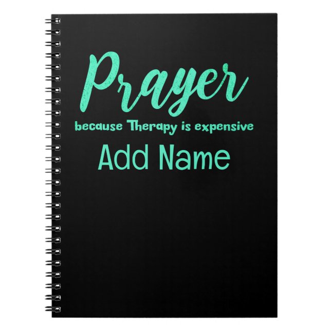 Prayer Beats Therapy Funny Personalized Notebook (Front)
