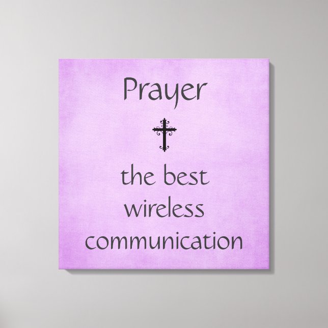 Prayer Best Wireless Communication Print (Front)