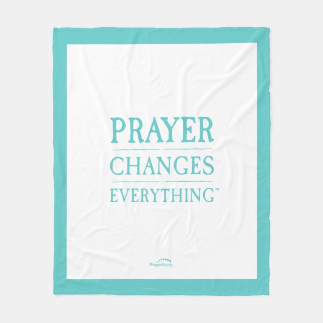 Prayer Changes Everything 50"x60" Fleece Blanket (Front)
