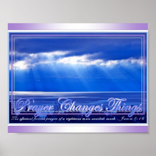 Prayer Changes Things Poster (Front)