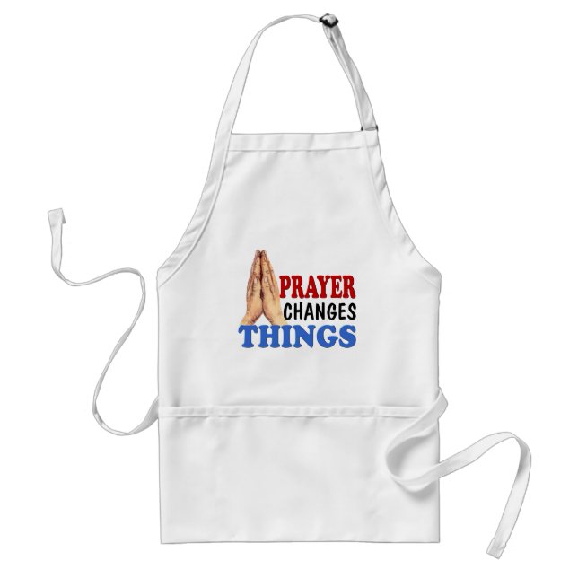 PRAYER CHANGES THINGS STANDARD APRON (Front)