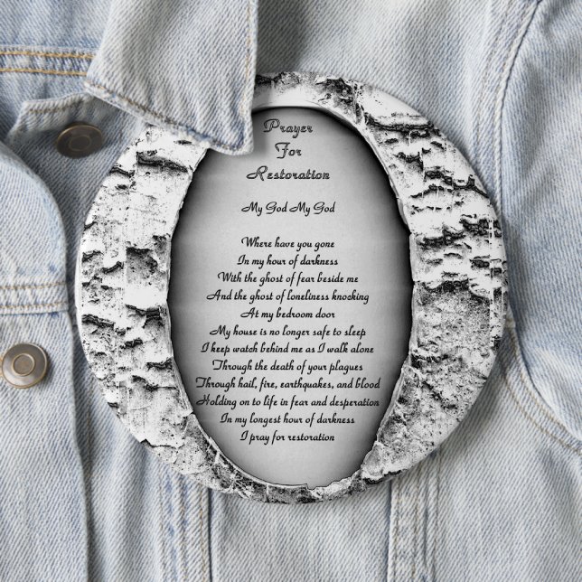 Prayer For Restoration 6 Inch Round Button (In Situ)