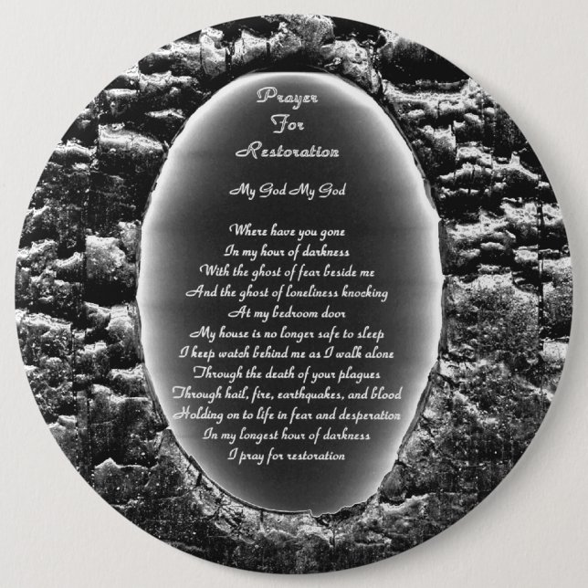 Prayer For Restoration 6 Inch Round Button (Front)