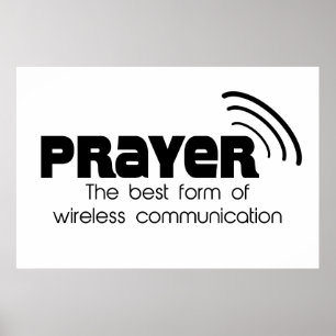 Prayer the Best Form of Communication Poster