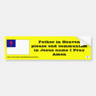Prayer to end communism bumper sticker