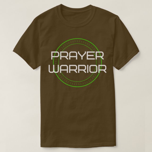 Prayer Warriior T-Shirt (Design Front)