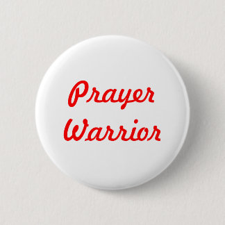 Prayer Warrior 2 Inch Round Button