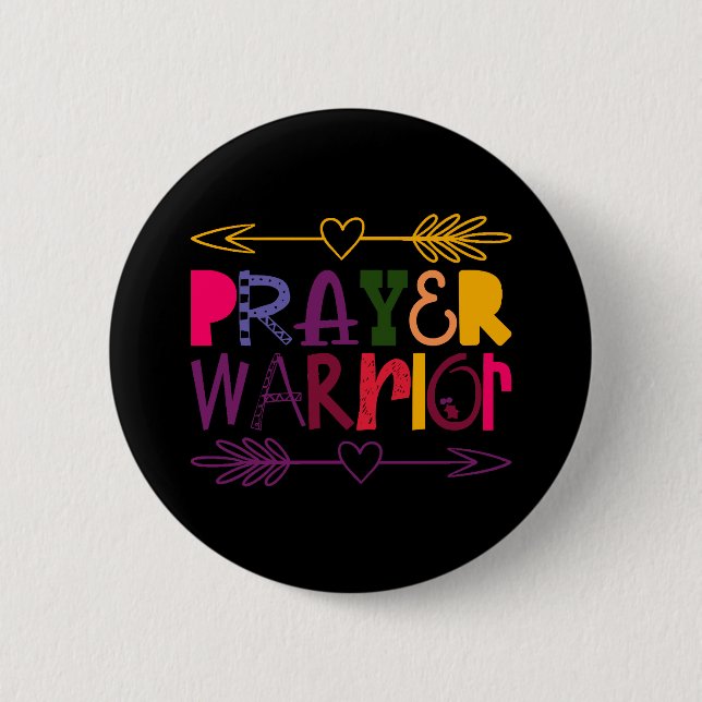 Prayer Warrior 2 Inch Round Button (Front)
