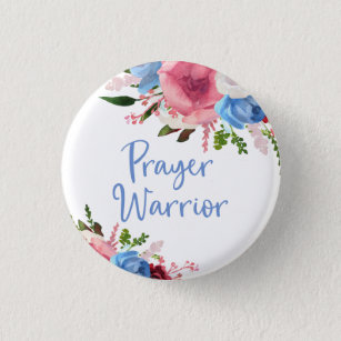 Prayer Warrior Blue Pink Floral Watercolor 1 Inch Round Button