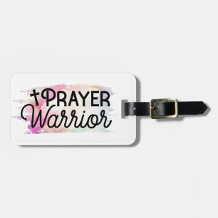 PRAYER WARRIOR Christian Quote and Cross Luggage Tag