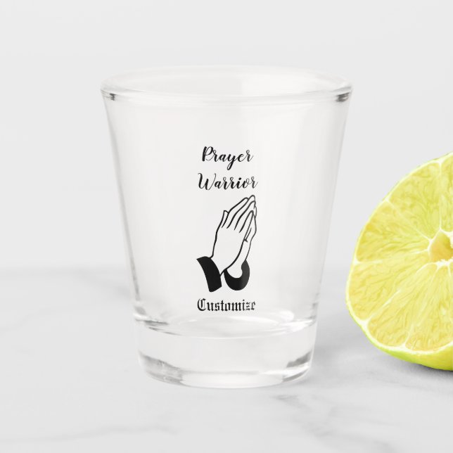 Prayer Warrior Praying Thunder_Cove Shot Glass (Front)