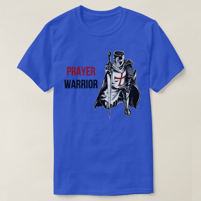 Prayer Warrior T-Shirt (Design Front)