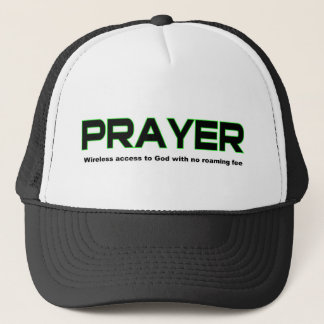 Prayer, wireless access to God christian gift Trucker Hat