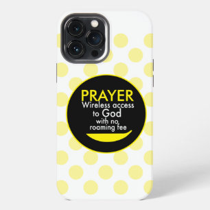 Prayer - Wireless access to God iPhone 13 Pro Max Case