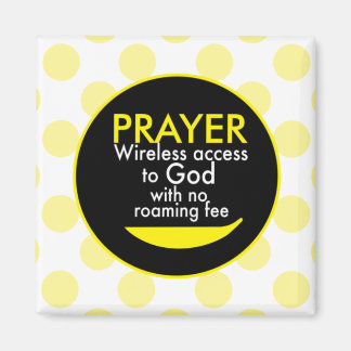 Prayer - Wireless access to God Magnet
