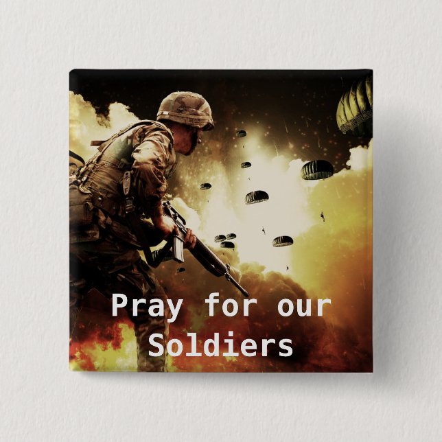 Prayers for our Soldiers 2 Inch Square Button (Front)