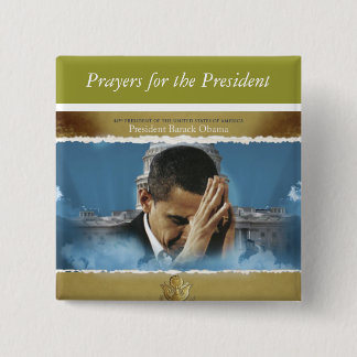 Prayers for the President 2 Inch Square Button