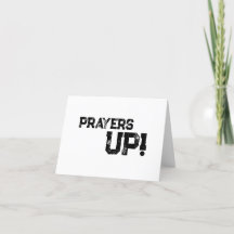 Prayers Up- Card