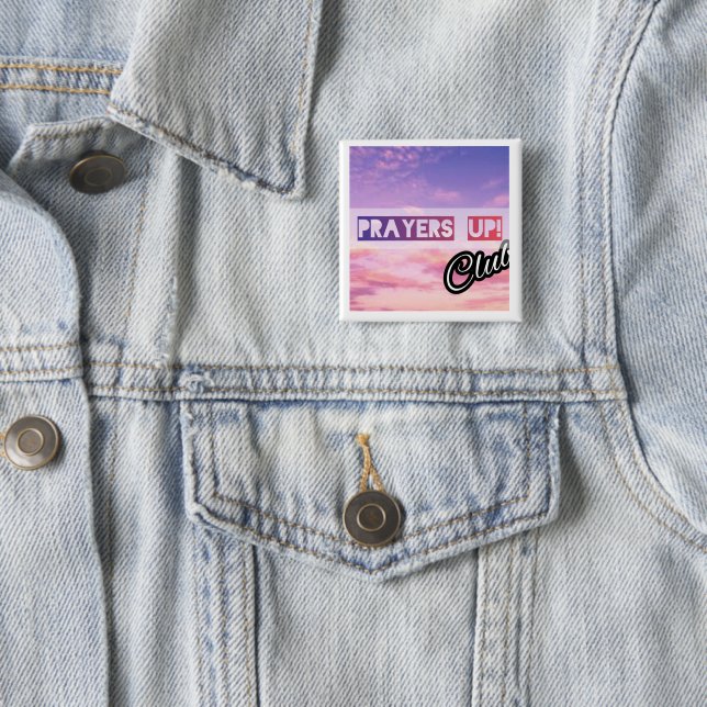 Prayers Up Club Button (In Situ)