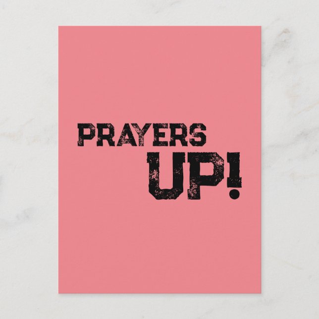 Prayers Up Peach Postcard (Front)