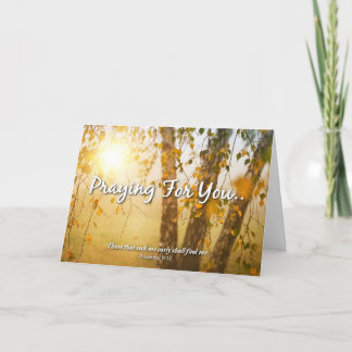 PRAYING FOR YOU - Greeting Card