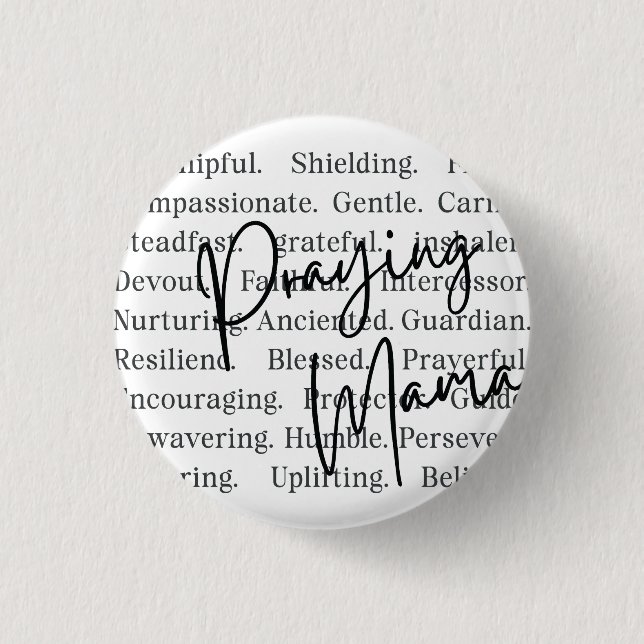 Praying Mama Button (Front)