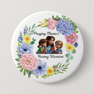 Praying mama Christian Mother's Day floral 3 Inch Round Button