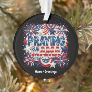 Praying Mama Patriotic Art Print  Red, White, Blue Ornament