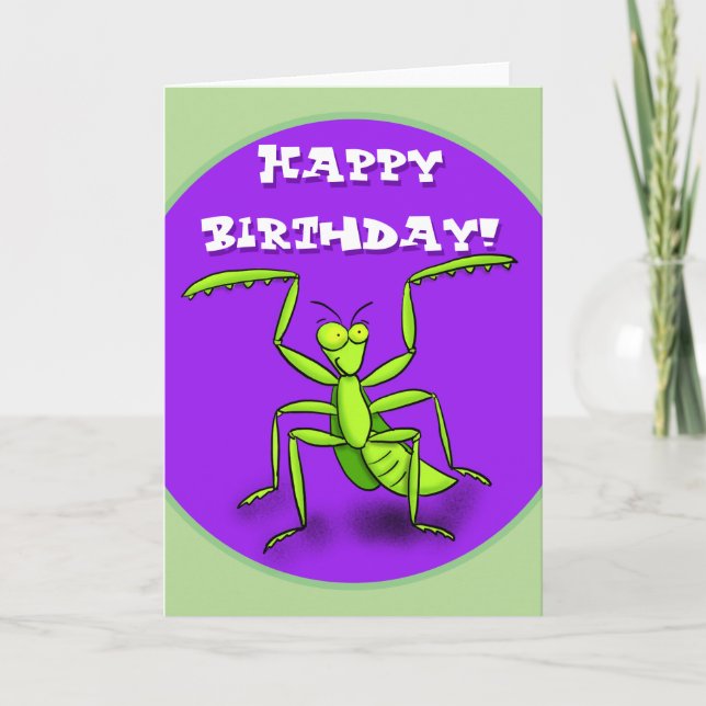 Praying mantis cartoon birthday card. card (Front)