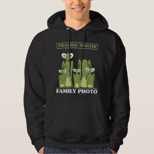 Praying Mantis Family Photo Funny Insect Praying M Hoodie