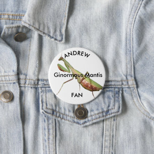 praying mantis, Ginormous Mantis 3 Inch Round Button