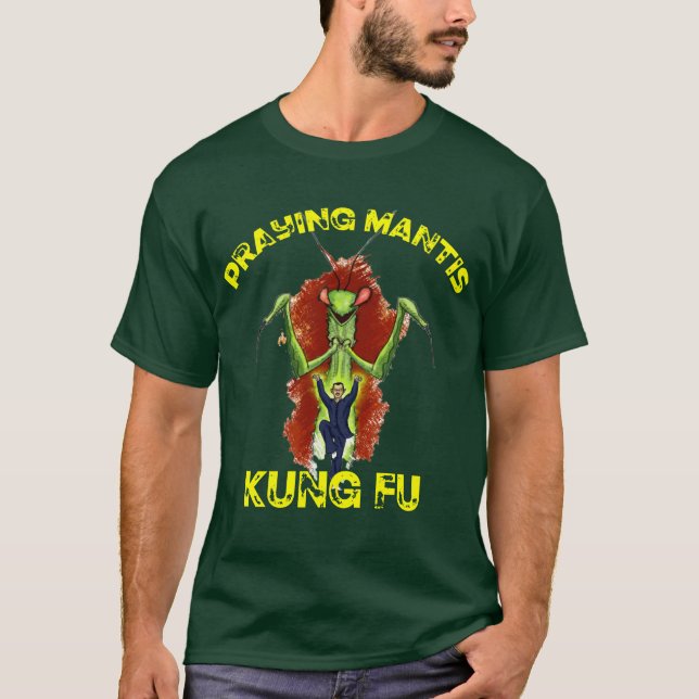Praying Mantis KF 3 T-Shirt (Front)