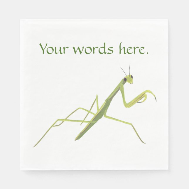 Praying Mantis Painting Your Words Here Napkins (Front)