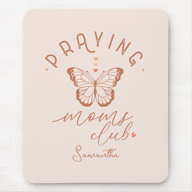 Praying Mom Club Mouse Pad (Front)