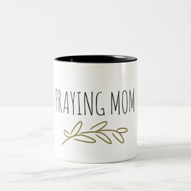 Praying Mom Two Tone Coffee Mug (Center)