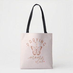 Praying Moms Club: Butterfly Boho Vintage Design Tote Bag