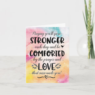 Praying You'll Grow Stronger Each Day and be Comfo Card