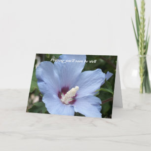 Praying you'll soon be... card