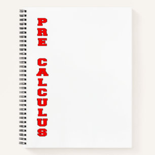 Pre Calculus Notebook
