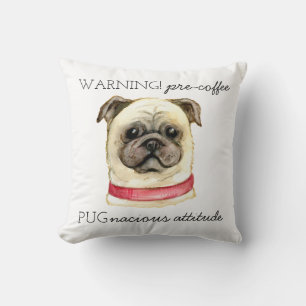 Pre Coffee Pugnacious Attitude with Pug Throw Pillow