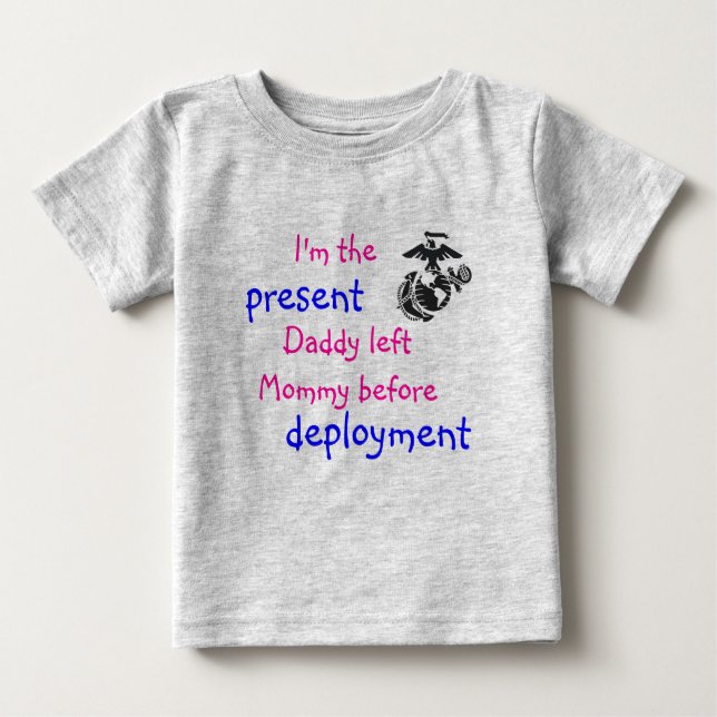 Pre-Deployment Baby T-Shirt (Front)