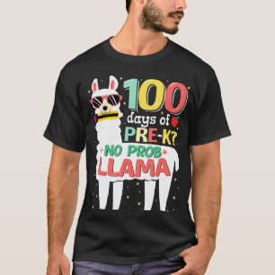 Pre K 100 Days of School Girls Boys Llama No Prob  T-Shirt