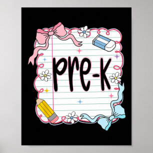 Pre-k Back To School Coquette Bow Notebook Preppy Poster