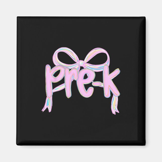 Pre-k Coquette Bow Back To School First Day Of Sch Magnet (Front)