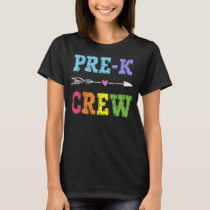 Pre K Crew Pre K Teachers Back To School T-Shirt