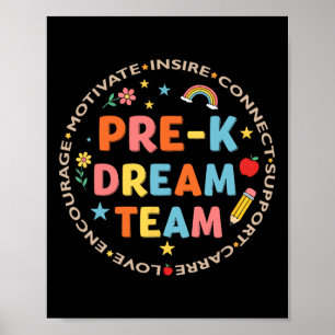 Pre-k Dream Team Back To School Teacher Care Love Poster