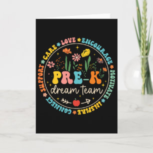 Pre-k Dream Team Byck To School Teacher Care Love  Card