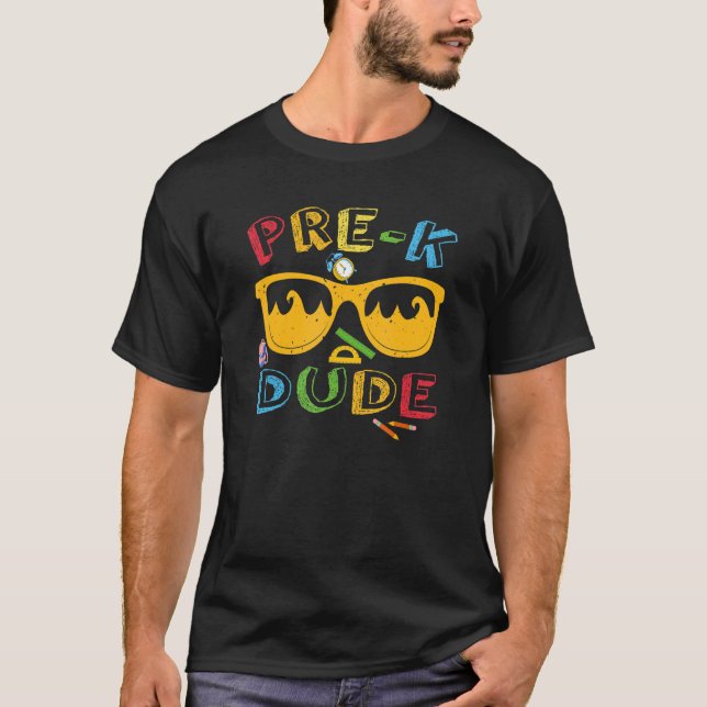 Pre K Dude   Back To School Cool First Day Of Pres T-Shirt (Front)