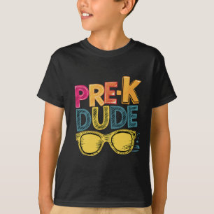 Pre-k Dude Back To School Shirts First Day Of Pres