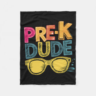 Pre-k Dude Back To School Shirts First Day Of Pres Fleece Blanket